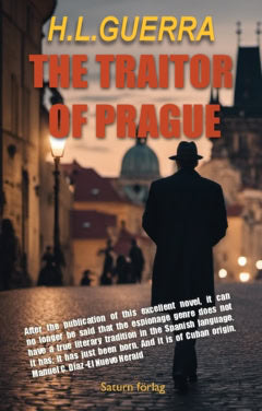 H.L. Guerra : The traitor of Prague
