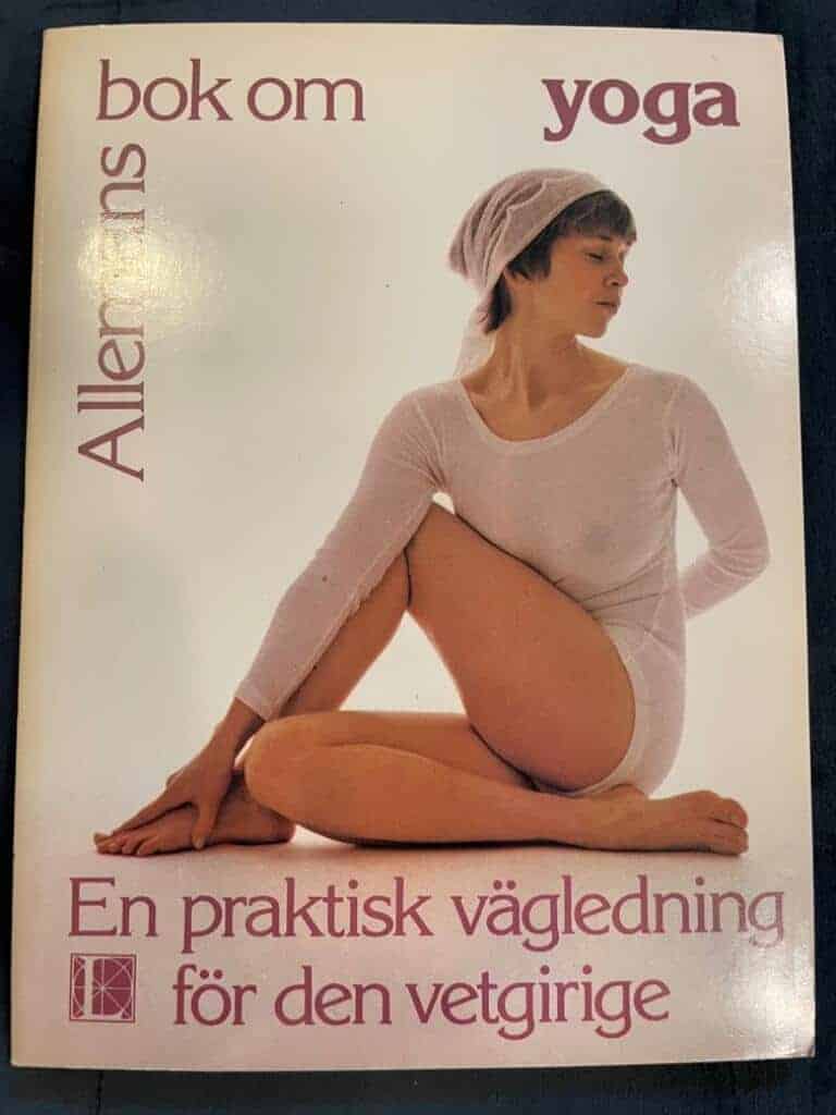 Hoare, Sophy ; Eklöf, Christer ; Yogson, Bert : Allemans bok om yoga