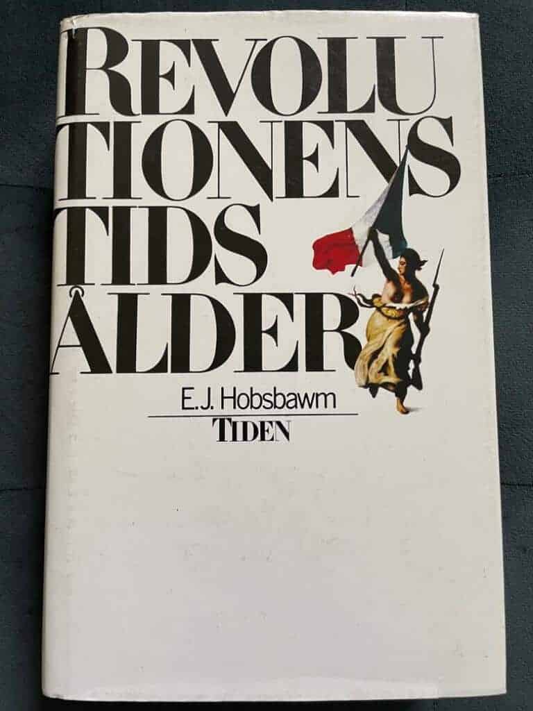 Hobsbawm, E. J. 1917-2012 ; Nybom, Thorsten ; Talvend, Jaak : Revolutionens tidsålder