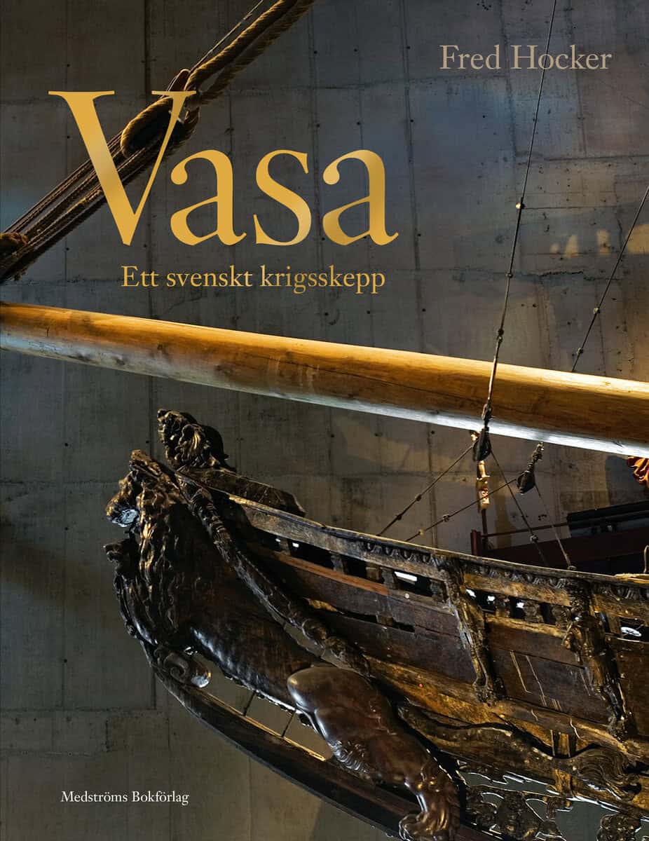 Hocker, Fred ; Helmerson, Klas : Vasa