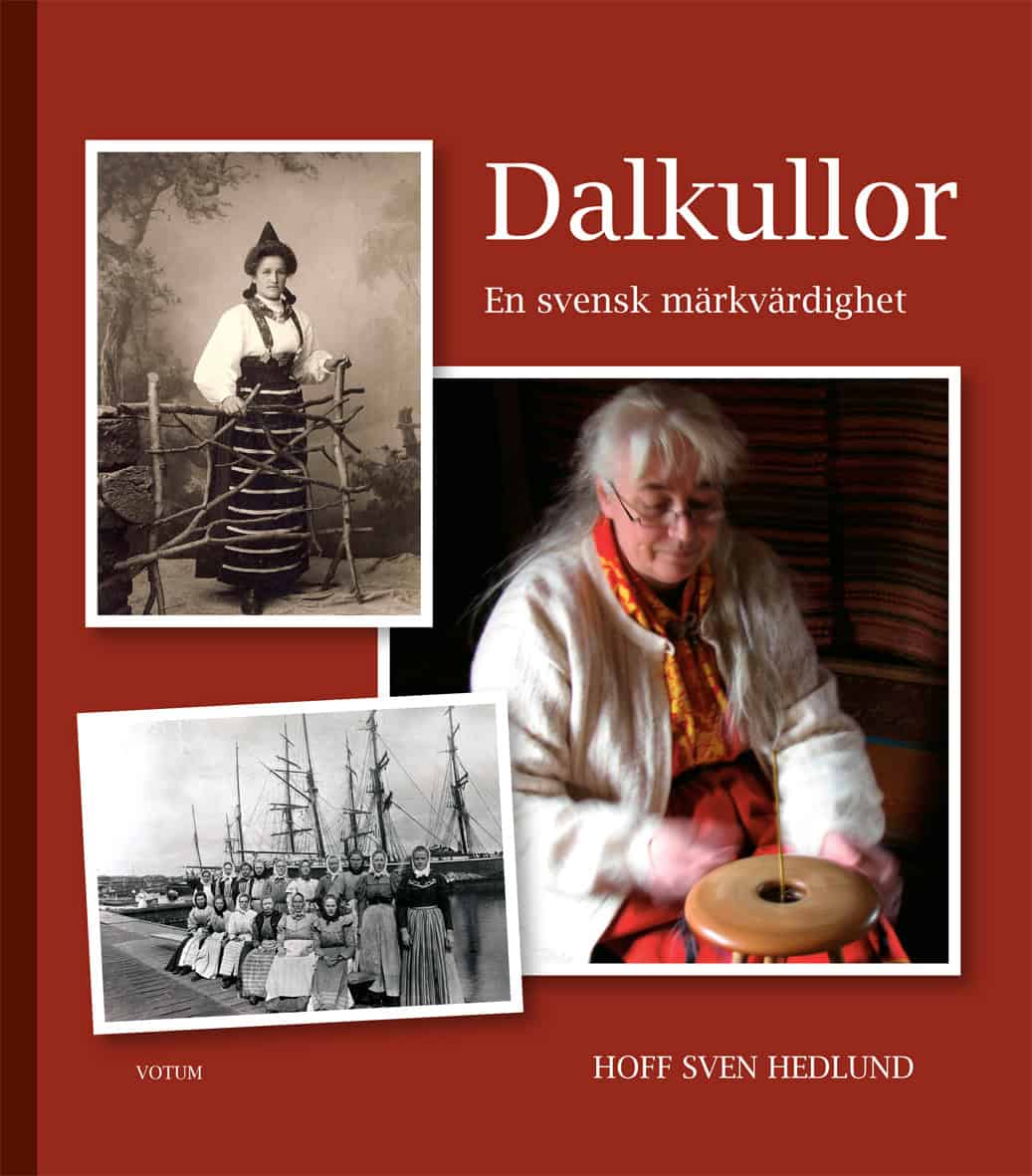 Hoff Sven Hedlund : Dalkullor