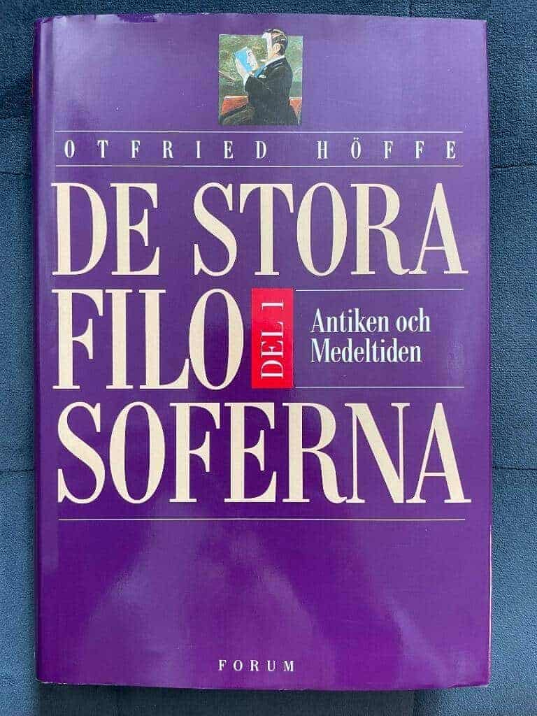 Höffe, Otfried ; Hartman, Jan ; Retzlaff, Joachim : De stora filosoferna