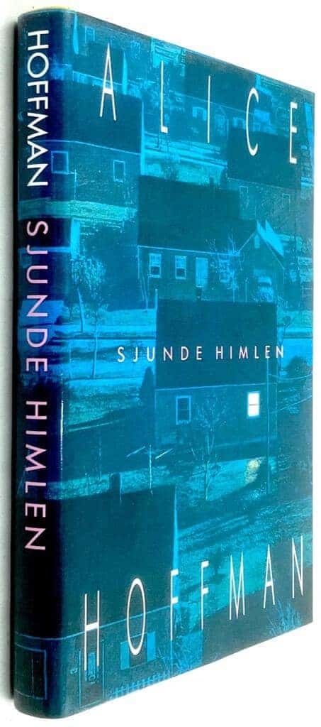 Hoffman, Alice ; Lindgren, Nille : Sjunde himlen