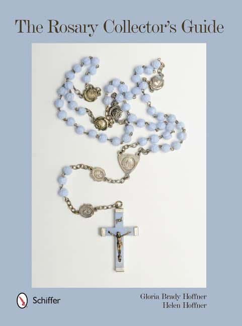 Hoffner, Helen, Ed.d : Rosary collectors guide
