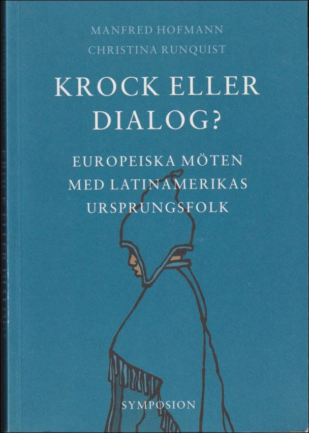Hofmann, Manfred ; Runquist, Christina : Krock eller dialog?