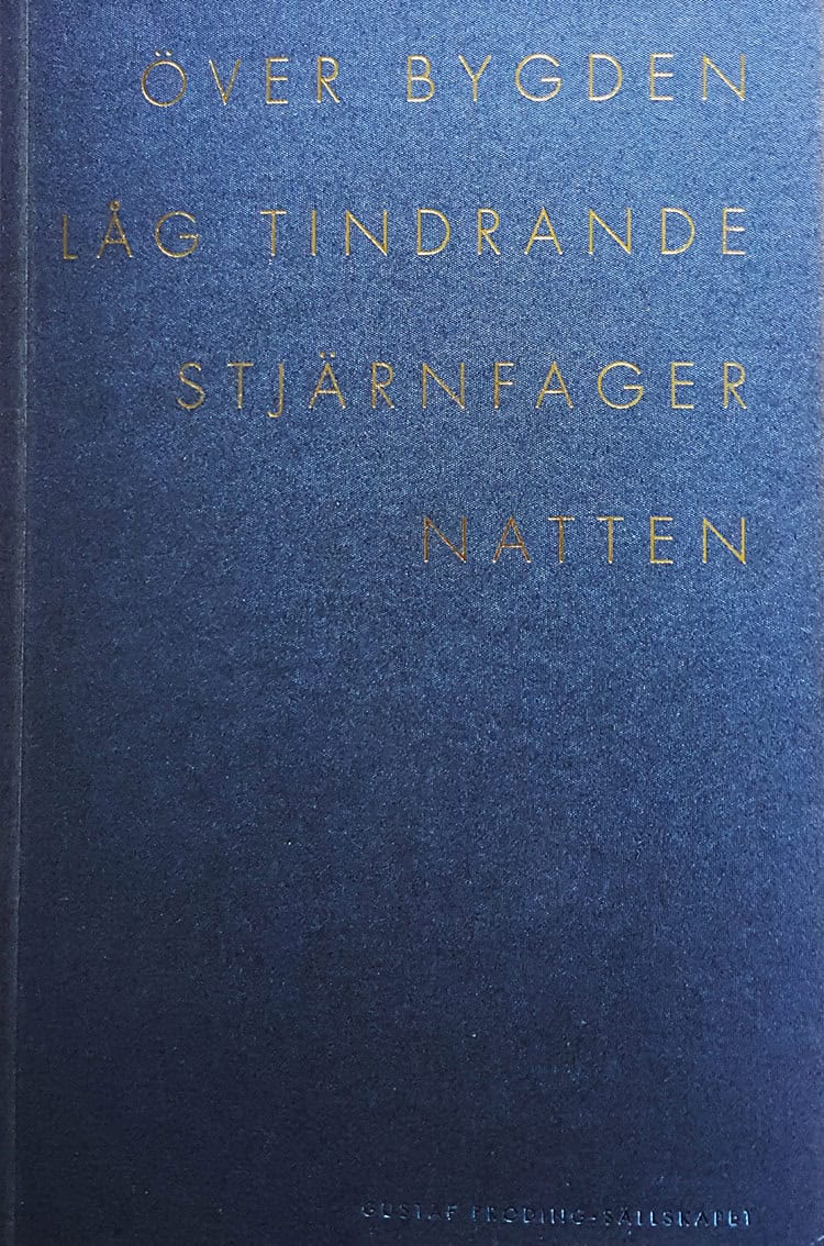 Höglund, Fredrik ; Andersson, Johan [red.] : Över bygden låg tindrande stjärnfager natten