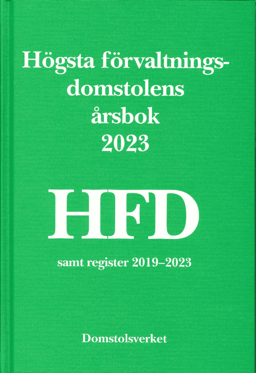 Högsta förvaltningsdomstolens årsbok 2023 HFD