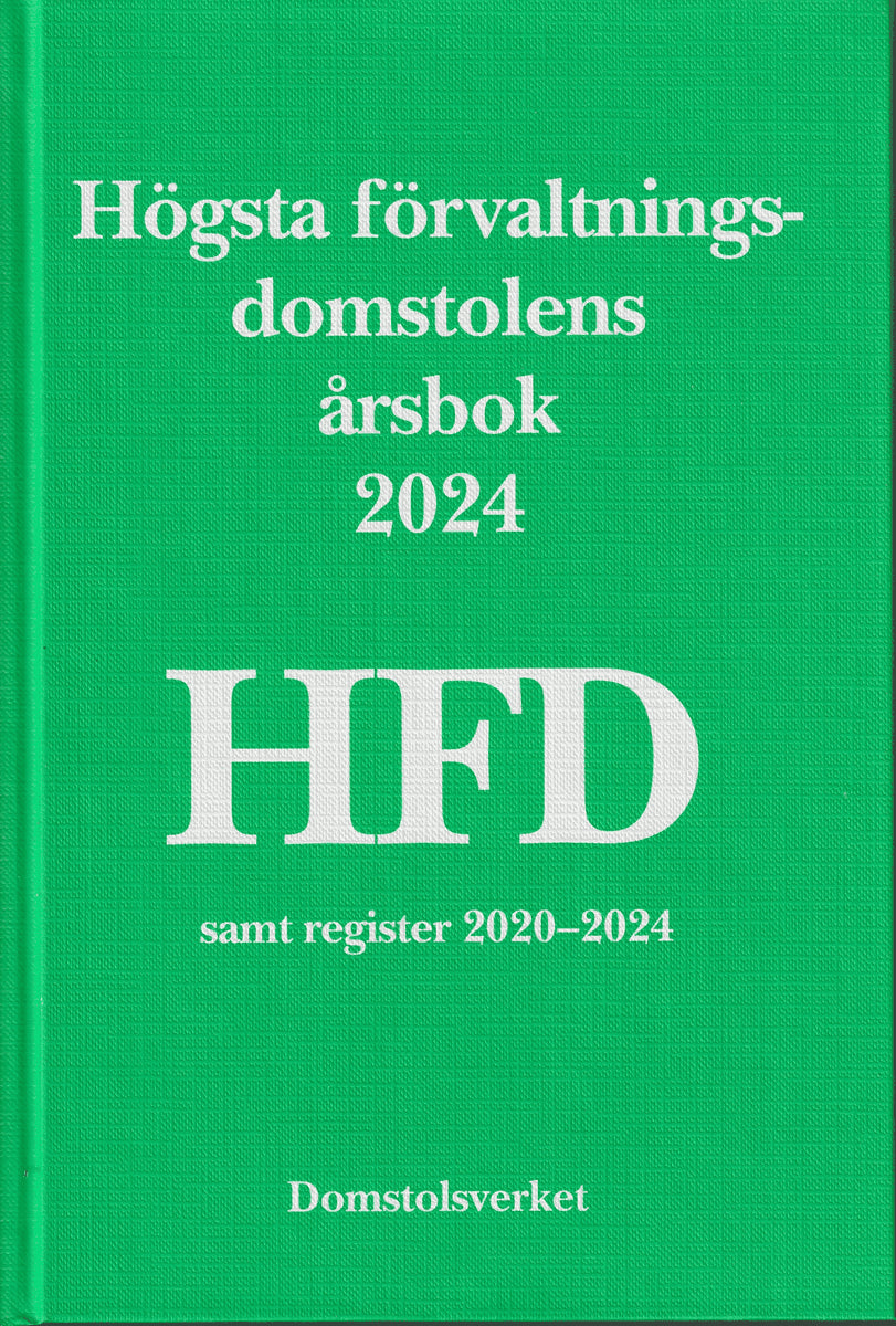Högsta förvaltningsdomstolens årsbok 2024 HFD