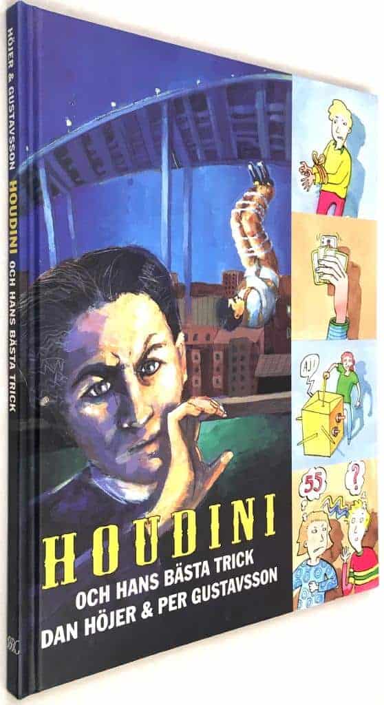 Höjer, Dan ; Gustavsson, Per : Houdini och hans bästa trick