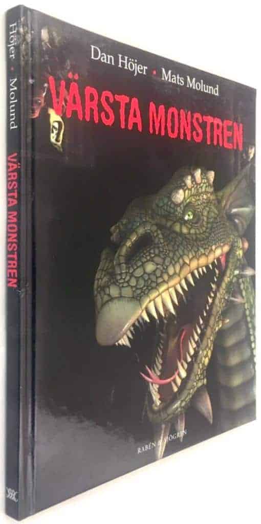 Höjer, Dan ; Molund, Mats : Värsta monstren