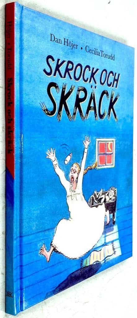 Höjer, Dan ; Torudd, Cecilia : Skrock och skräck