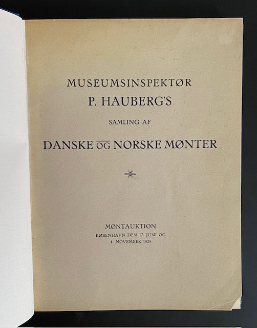 Holger. Hede : Fortegnelse over museumsinspektor P. Hauberg's efterladte samling af Danske og Norske Monter.