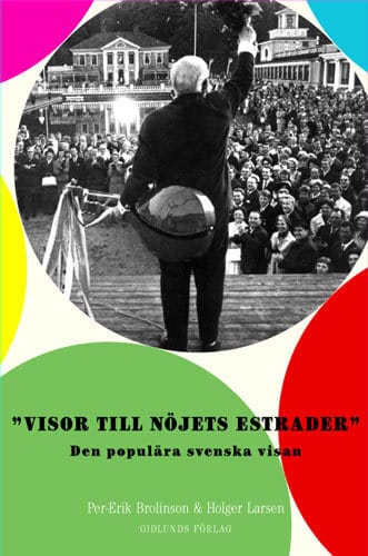 Holger Larsen : Visor till nöjets estrader