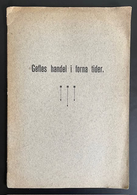 Holger. Rosman : Gefles handel i forna tider