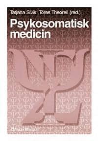 Holger Ursin ; Berit Sjögren ; Ulrik Malt ; Lars Belin ; Bengt Arnetz ; Ingemar Engström ; Jorma Styf ; Gertrud Roxendal ; Tone Tangen Haug ; Gudmund Smith ; Ingvard Wilhelmsen ; Bengt Mattsson ; Lars Sivik ; Monica Mattson : Psykosomatisk medicin