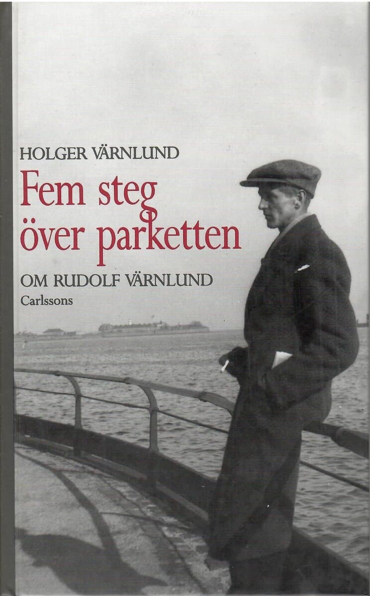 Holger Värnlund : Fem steg över parketten