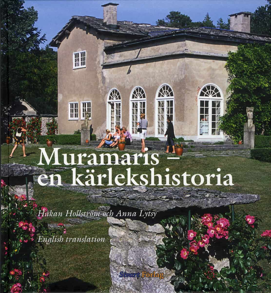 Hollström, Håkan ; Lytsy, Anna : Muramaris : en kärlekshistoria