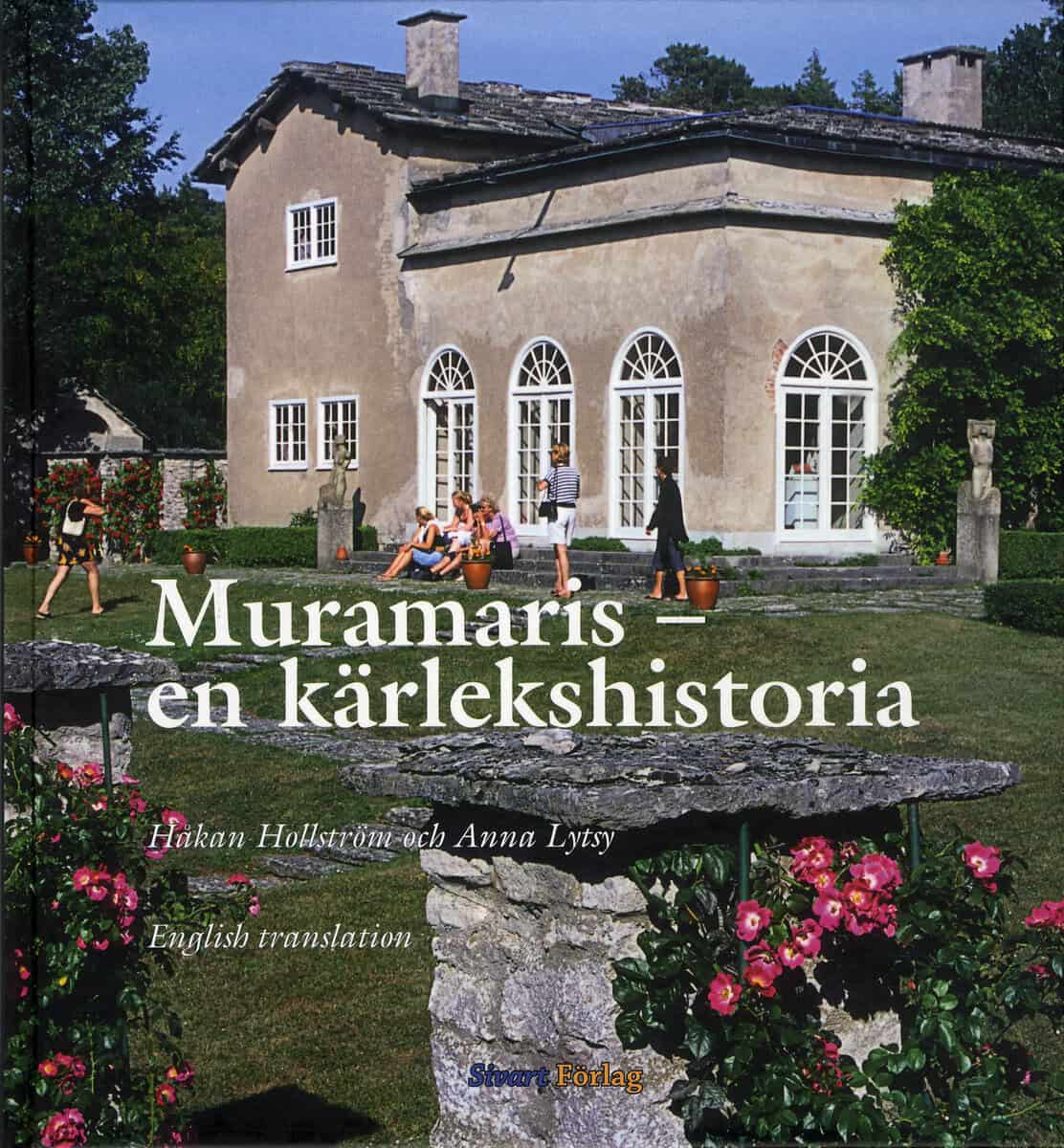 Hollström, Håkan ; Lytsy, Anna : Muramaris : en kärlekshistoria