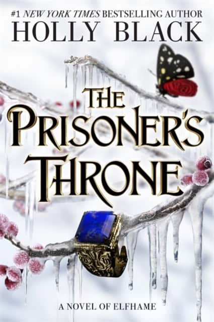 Holly Black : The Prisoner's Throne