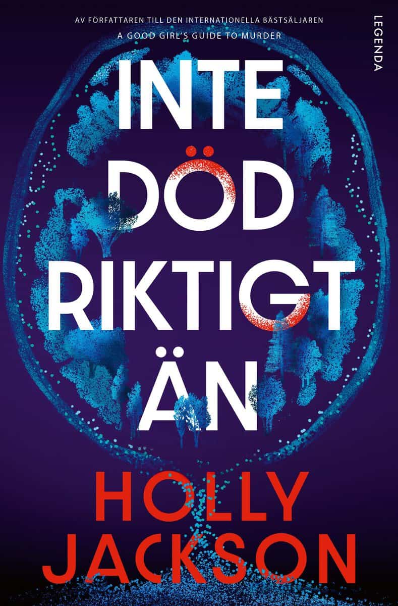 Holly Jackson : Inte död riktigt än