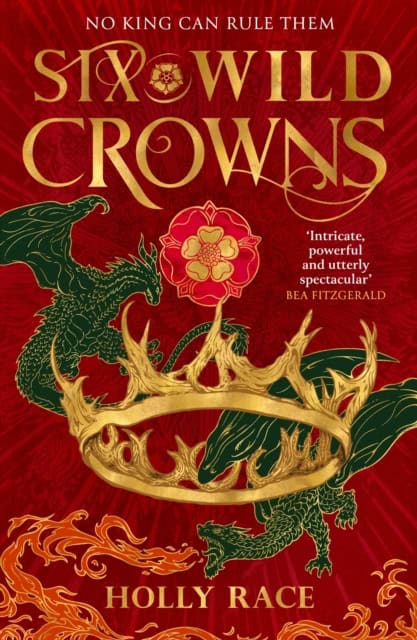 Holly Race : Six Wild Crowns