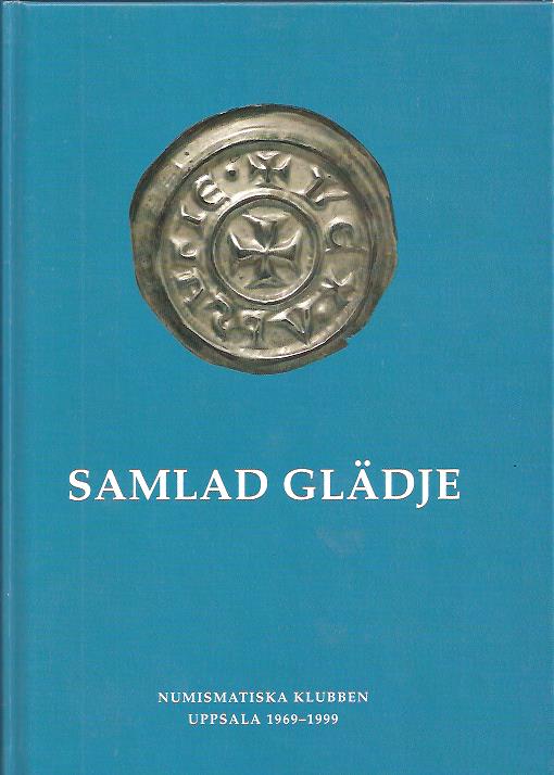 Holmberg, Kjell ; Nilsson, Harald [red] : Samlad glädje.