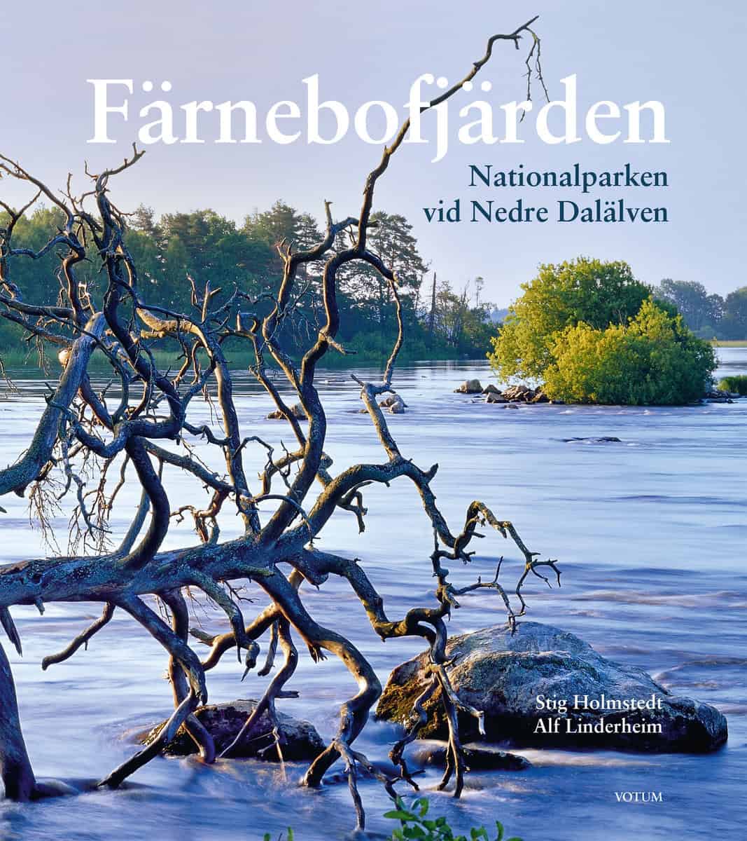 Holmstedt, Stig; Linderheim, Alf : Färnebofjärden