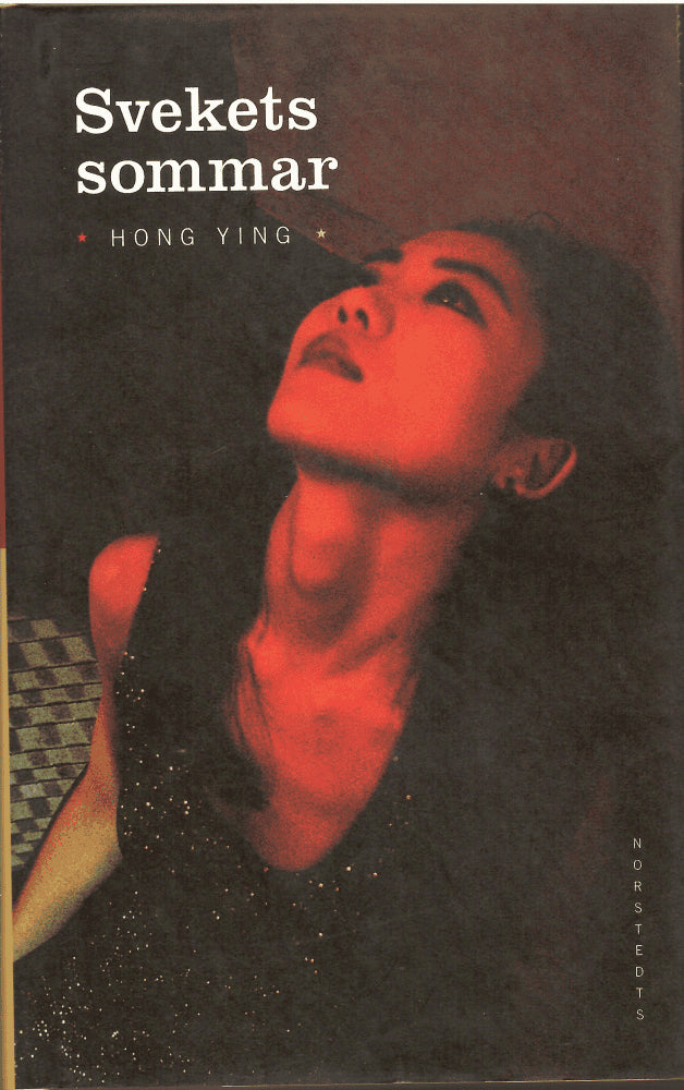 Hong Ying : Svekets sommar