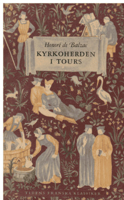 Honore de Balzac : Kyrkoherden i Tours