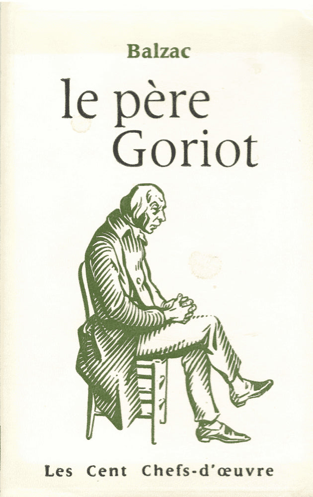Honoré de Balzac : le père Goriot