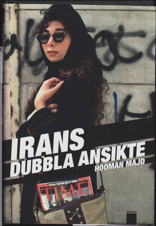 Hooman Majd : Irans dubbla ansikte