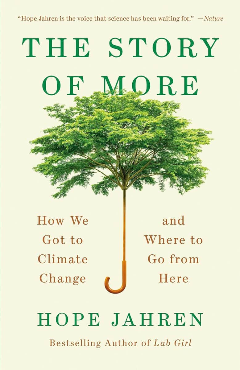 Hope Jahren : The story of more