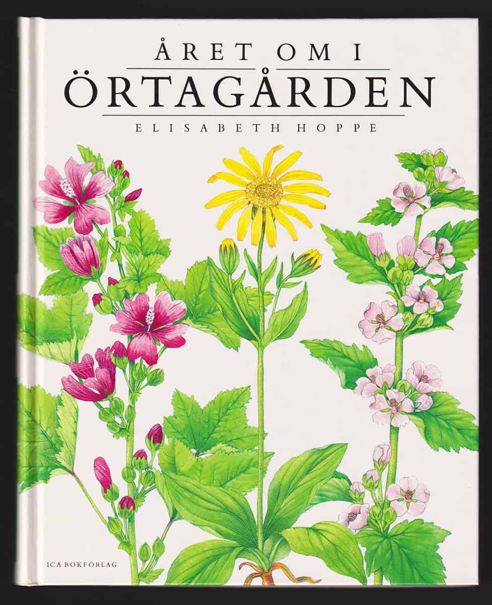 Hoppe, Elisabeth ; Jacobson, Margareta : Året om i örtagården