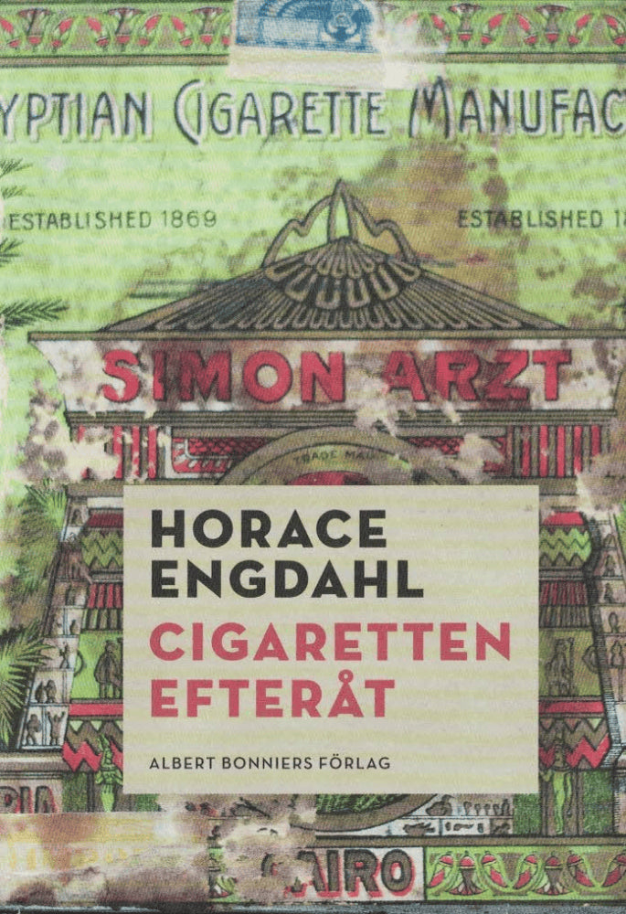 Horace Engdahl : Cigaretten efteråt