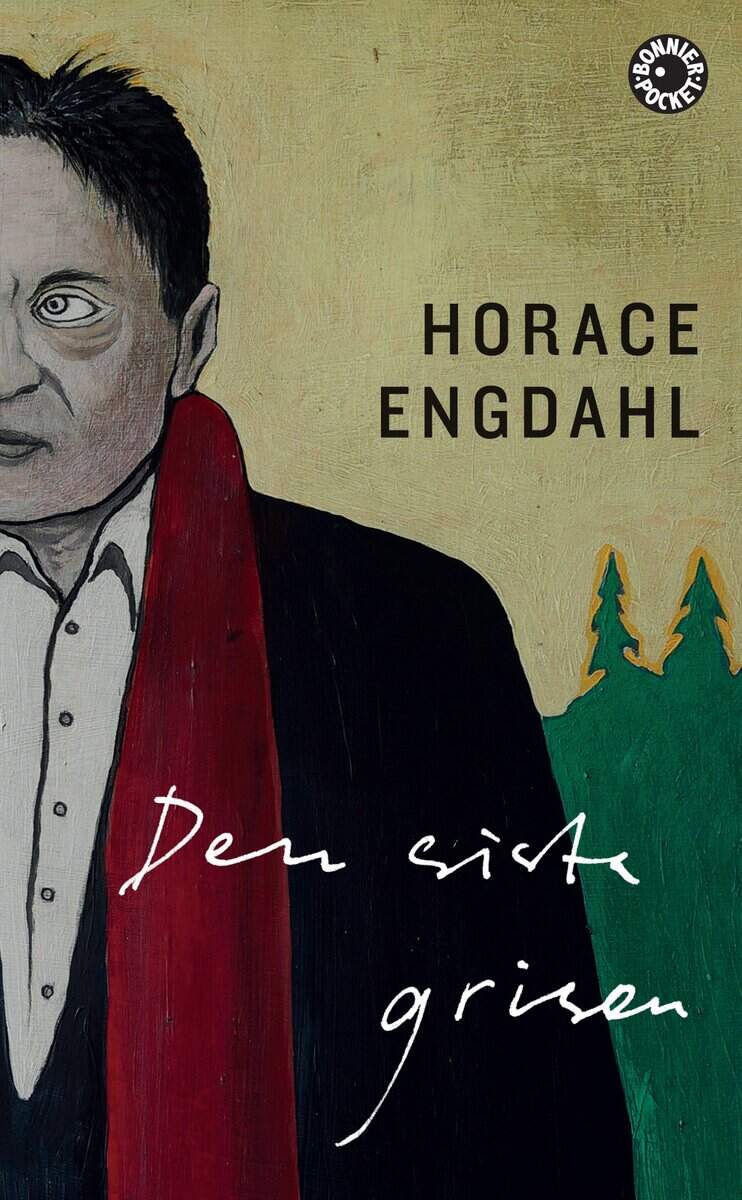 Horace Engdahl : Den sista grisen