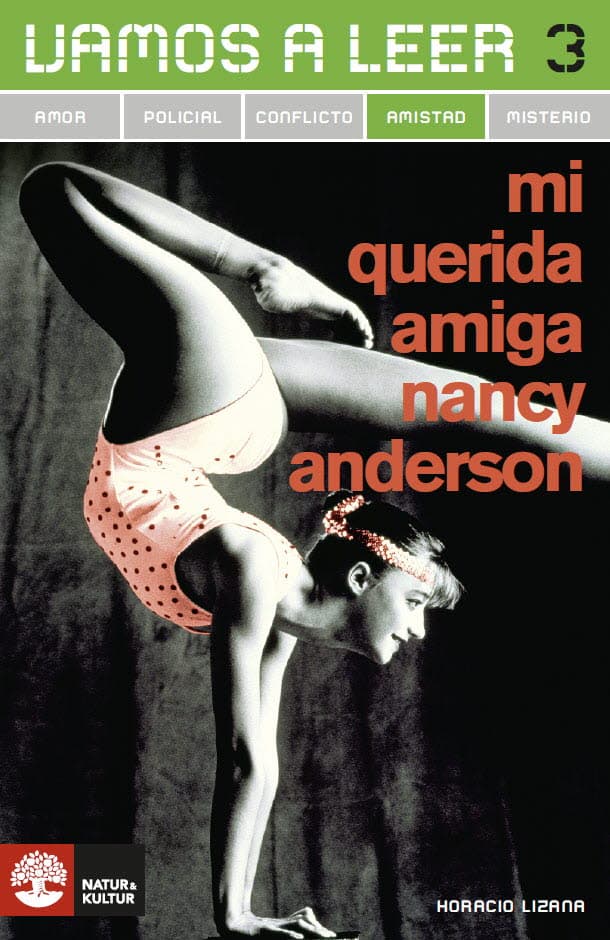 Horacio Lizana : Vamos a leer Amistad 3 Mi querida amiga Nancy Ande
