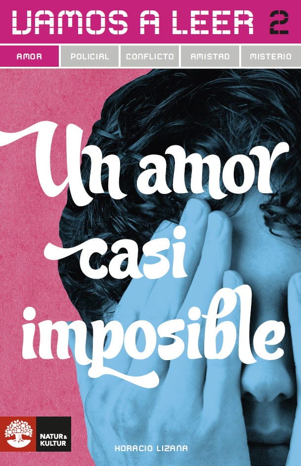 Horacio Lizana : Vamos a leer Amor 2 Un amor casi imposible