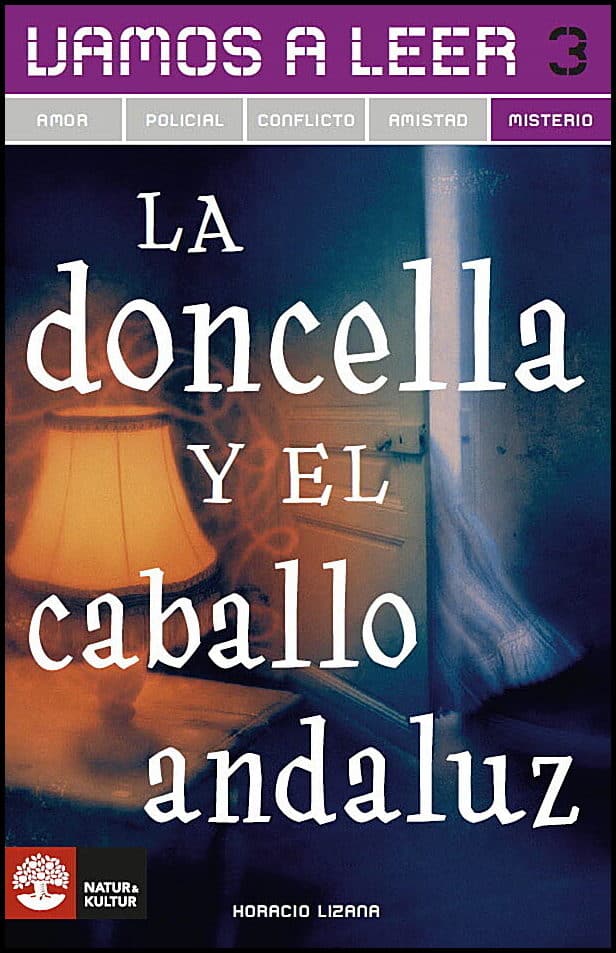 Horacio Lizana : Vamos a leer Misterio 3 La doncella y el cabllo andaluz