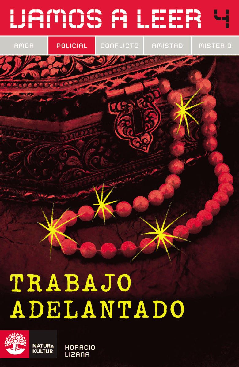 Horacio Lizana : Vamos a leer Policial 4 Trabajo adelantado
