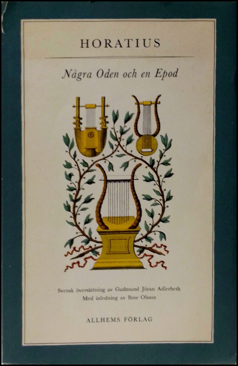 Horatius : Några Oden och en Epod