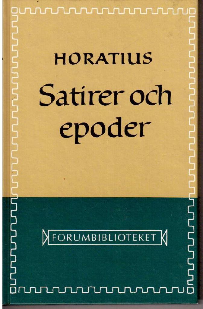 Horatius : Satirer och epoder