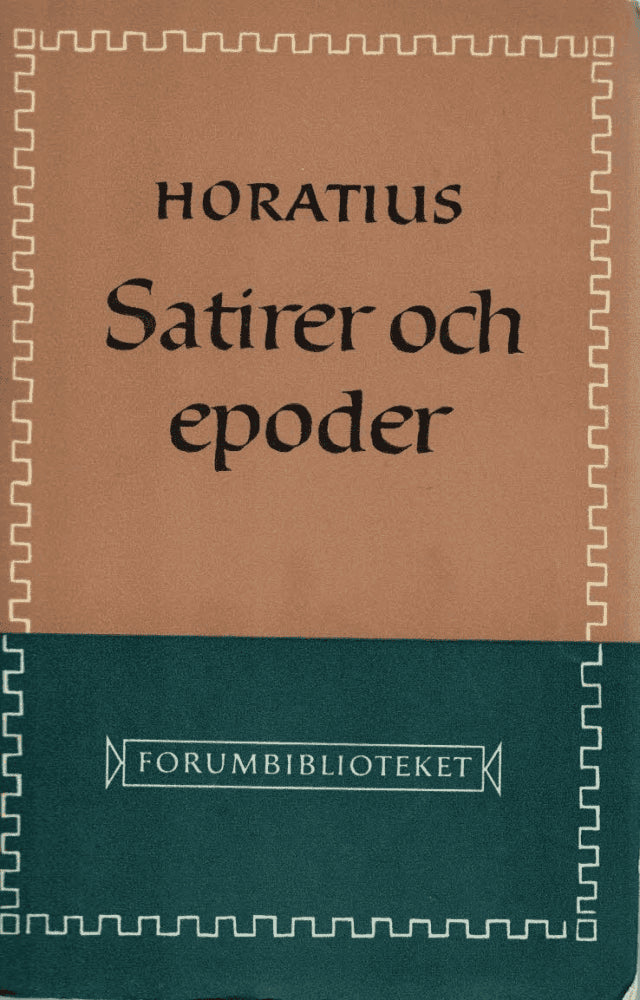 Horatius : Satirer och epoder