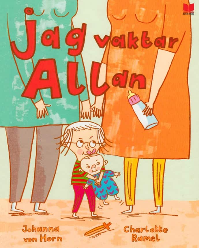 Horn, Johanna von ; Ramel, Charlotte : Jag vaktar Allan