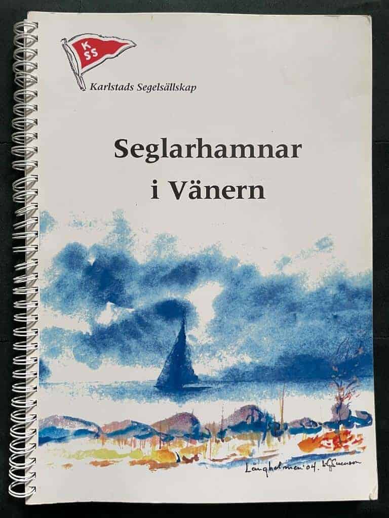 Hornevall, Bengt ; Svensson, Lars-Gunnar : Seglarhamnar i Vänern