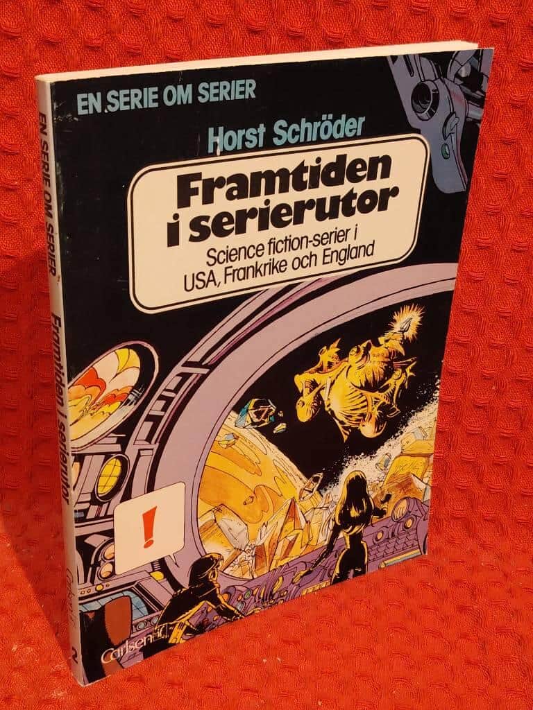 Horst Schröder : Framtiden i serierutor
