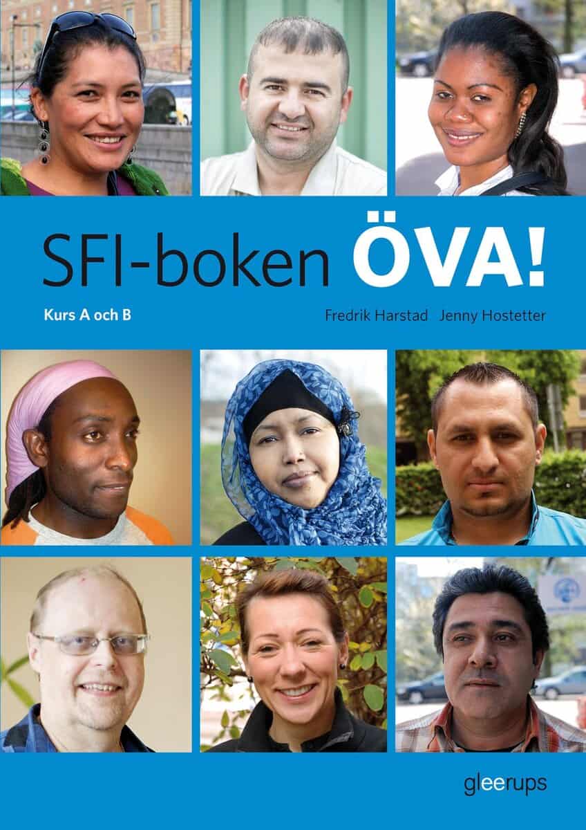 Hostetter, Jenny ; Harstad, Fredrik : SFI-boken ÖVA! Kurs A och B