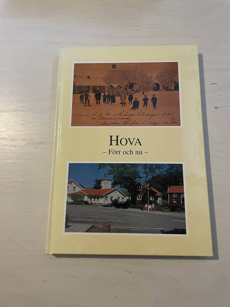 Hova - förr och nu
