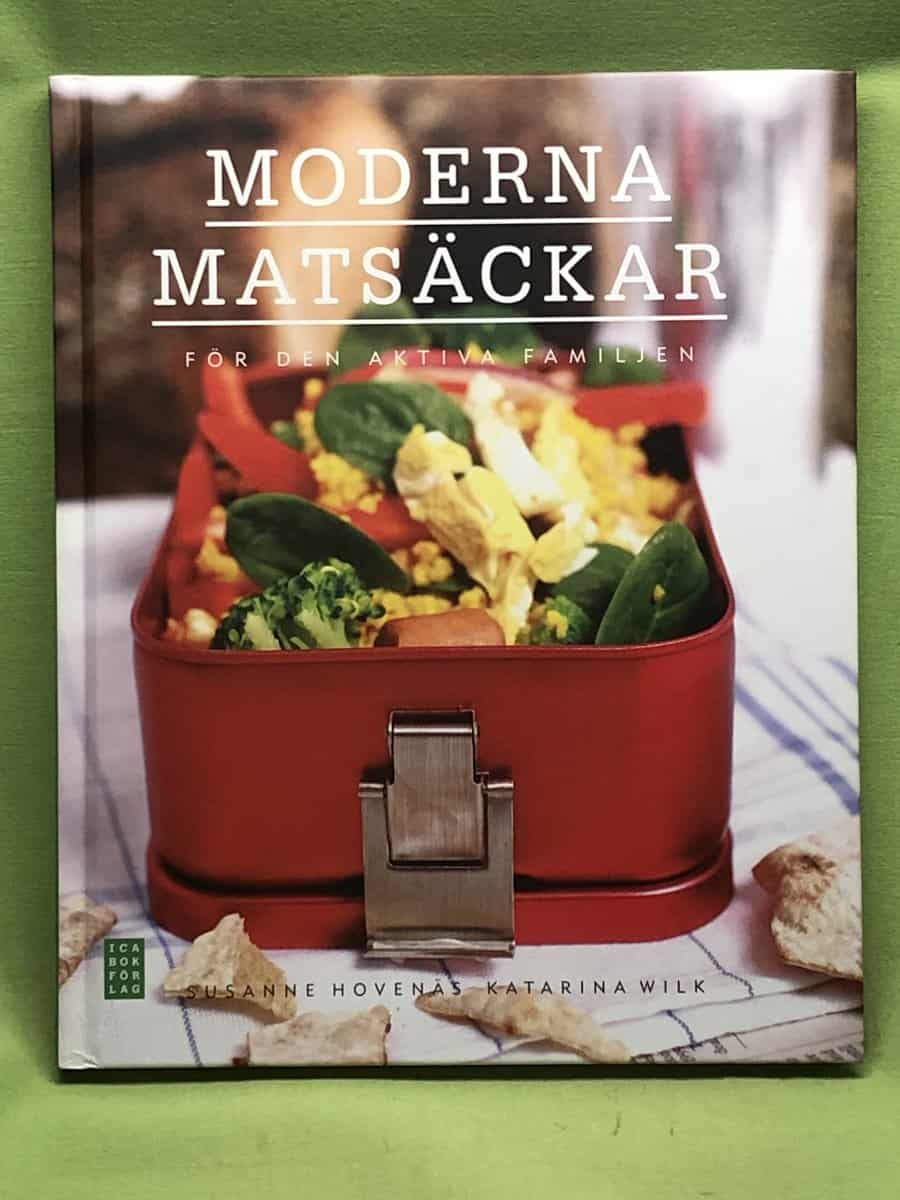Hovenäs, Susanne ; Wilk, Katarina : Moderna matsäckar för den aktiva familjen