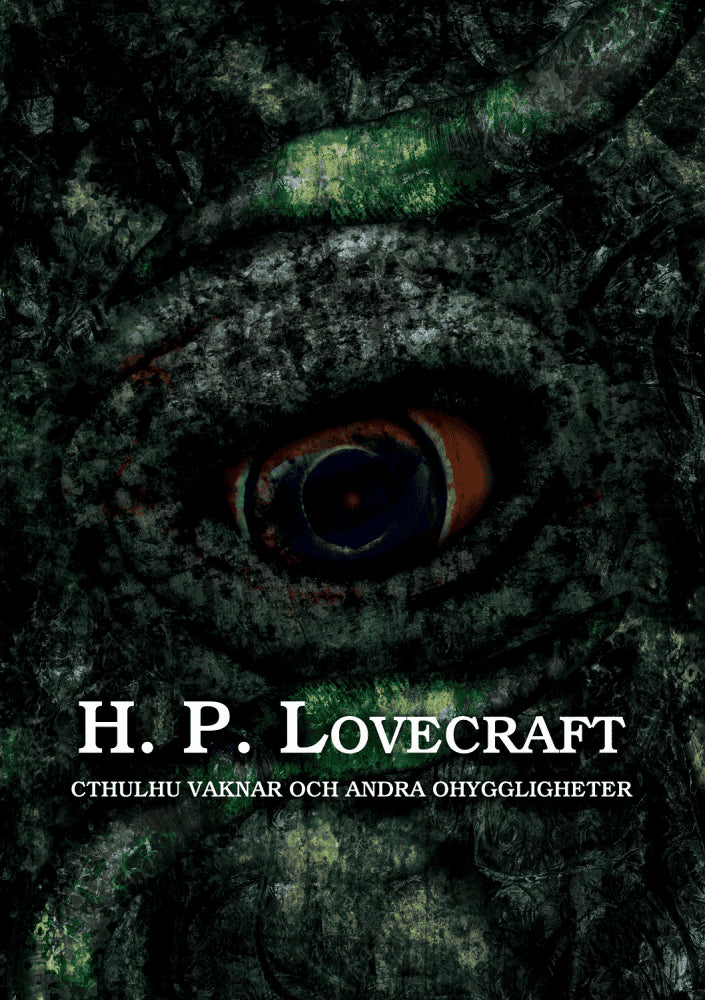 H.P. Lovecraft : Cthulhu vaknar och andra ohyggligheter
