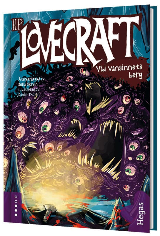 H.P. Lovecraft : Vid vansinnets berg